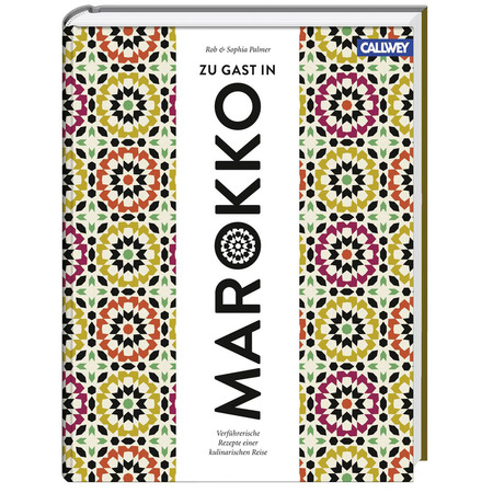 Buch Zu Gast in Marokko Callwey