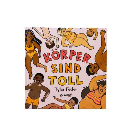 Buch Liebe-deinen-Körper-Bilderbuch 'Körper sind toll' Standard